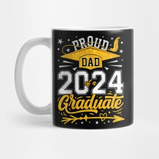 Proud Dad Of A Class Of 2024 Graduate Mug